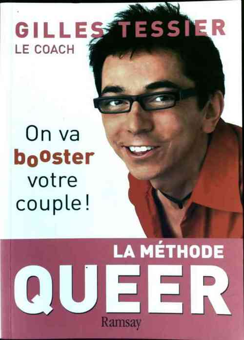 La méthode Queer. On va booster votre couple ! - Gilles Tessier - Livre