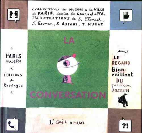 La conversation - Laura Jaffé - Livre