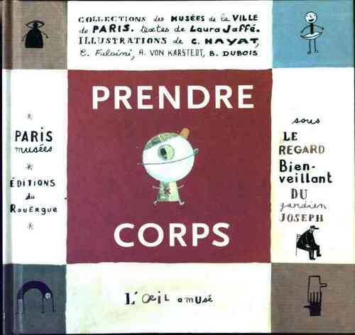 Prendre corps - Laura Jaffé - Livre
