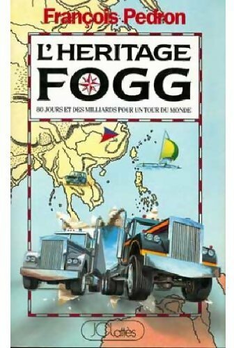 L'héritage Fogg - François Pédron - Livre