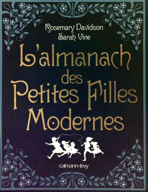L'almanach des petites filles modernes - Rosemary Davidson - Livre
