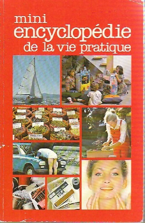 Mini encyclopédie de la vie pratique - Inconnu - Livre