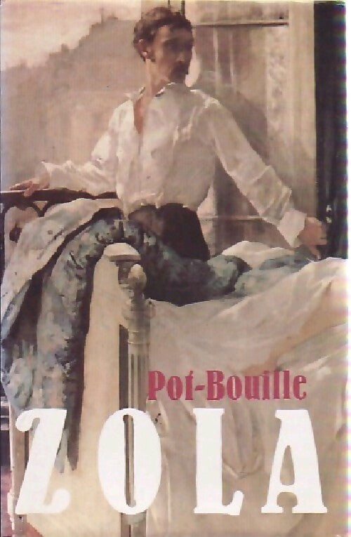 Pot-bouille - Emile Zola - Livre