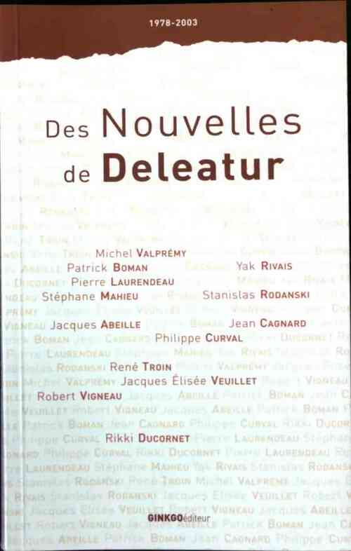 Des nouvelles de Deleatur - Collectif - Livre