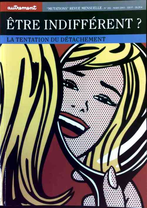 Etre indifférent ? La tentation du détachement - Laurie Laufer - Livre