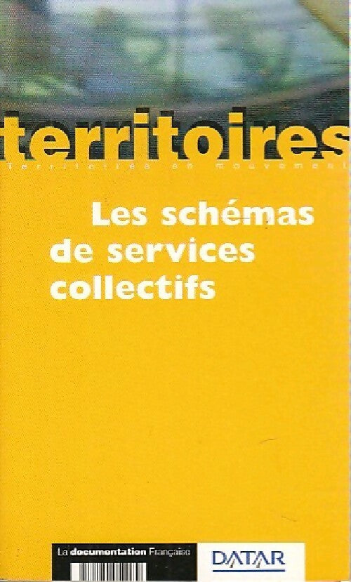 Les schémas des services collectifs - Ariane Azéma - Livre
