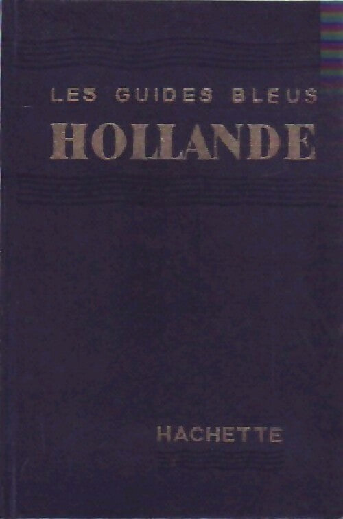 Hollande - Mme Severin-Brouhot - Livre