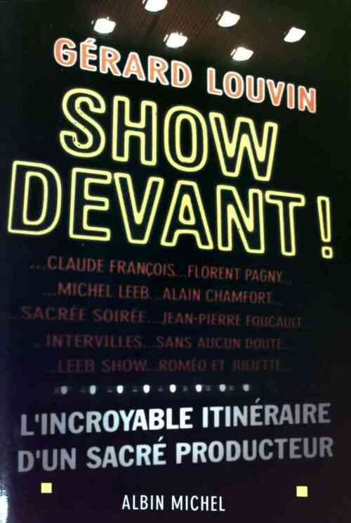 Show devant ! - Gérard Louvin - Livre