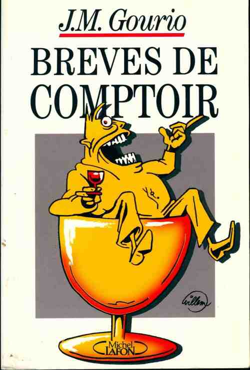 Brèves de comptoir 1997 - Jean-Marie Gourio - Livre
