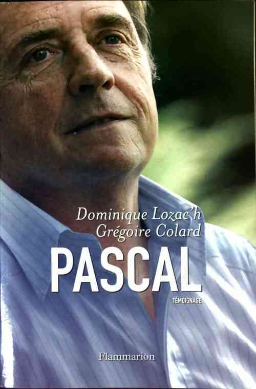 Pascal - Dominique Lozac'h - Livre