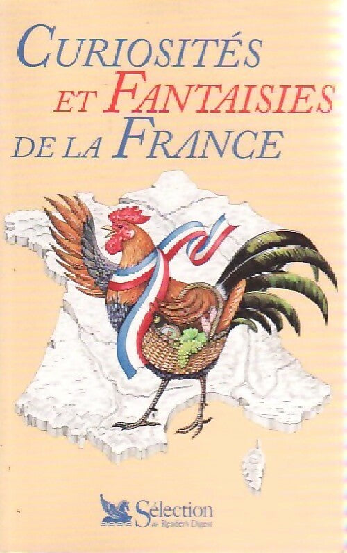 Curiosités et fantaisies de la France - Collectif - Livre