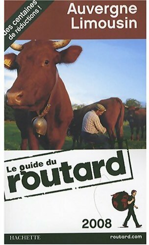 Auvergne - Limousin 2008 - Collectif - Livre