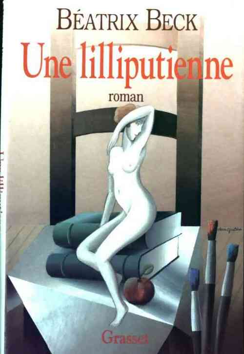 Une lilliputienne - Béatrix Beck - Livre