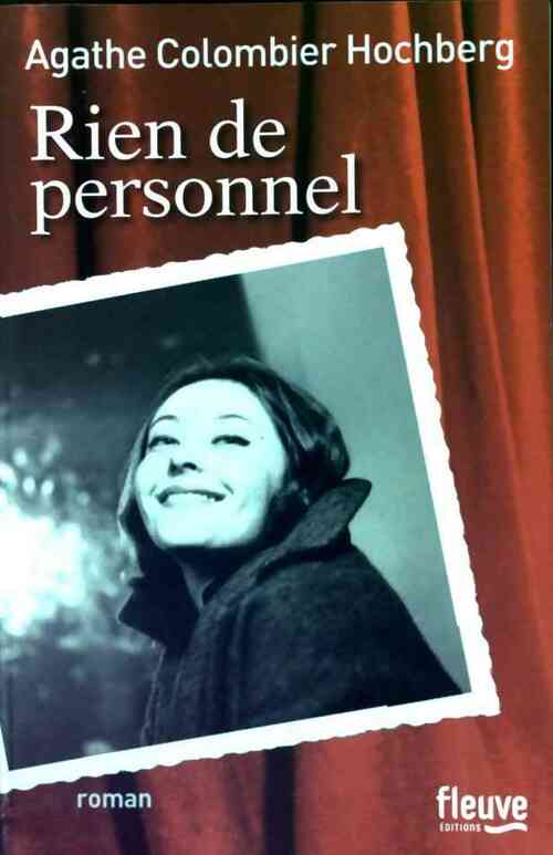 Rien de personnel - Agathe Colombier-Hochberg - Livre