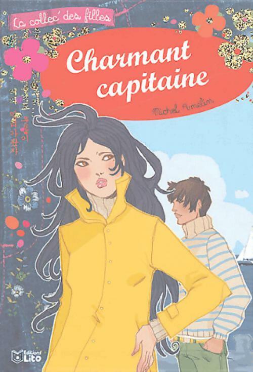 Charmant capitaine - Michel Amelin - Livre