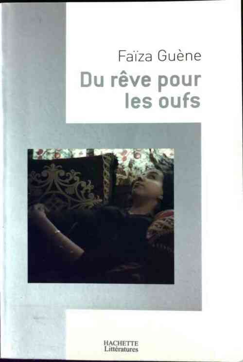 Du rêve pour les oufs - Faïza Guene - Livre