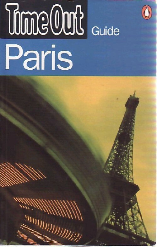 Time Out. Paris guide - Collectif - Livre