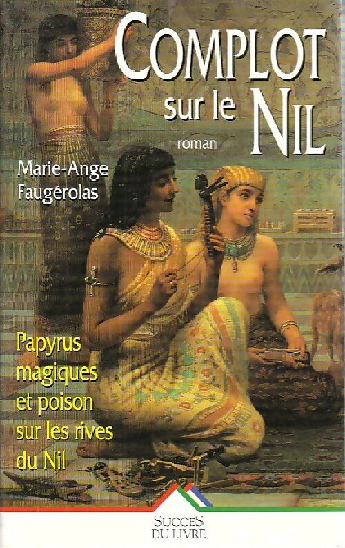 Complot sur le Nil - Geraldine McCaughrean - Livre