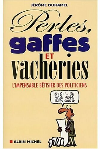 Perles, gaffes et vacheries - Jérôme Duhamel - Livre