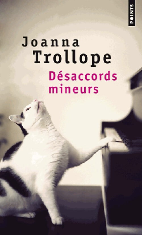 Désaccords mineurs - Joanna Trollope - Livre