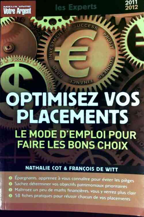 Optimisez vos placements - Nathalie Cot - Livre