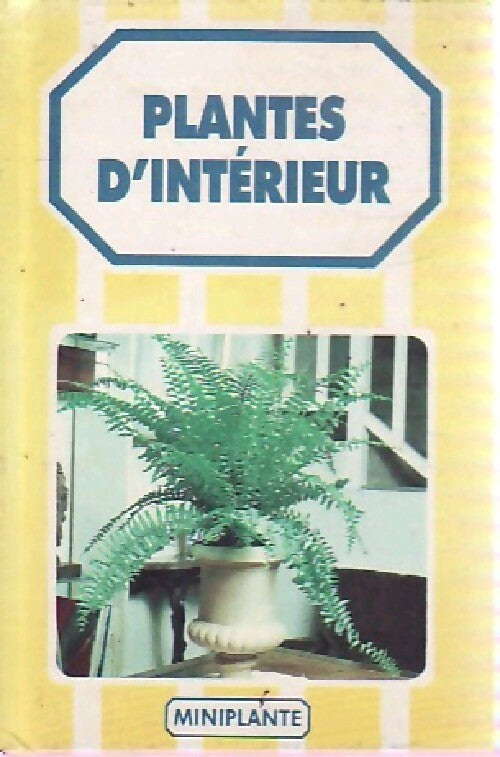 Plantes d'intérieur - Inconnu - Livre