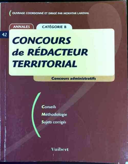 Concours de rédacteur territorial - Mokhtar Lakehal - Livre