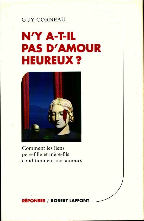 N'y a-t-il pas d'amour heureux ? - Guy Corneau - Livre