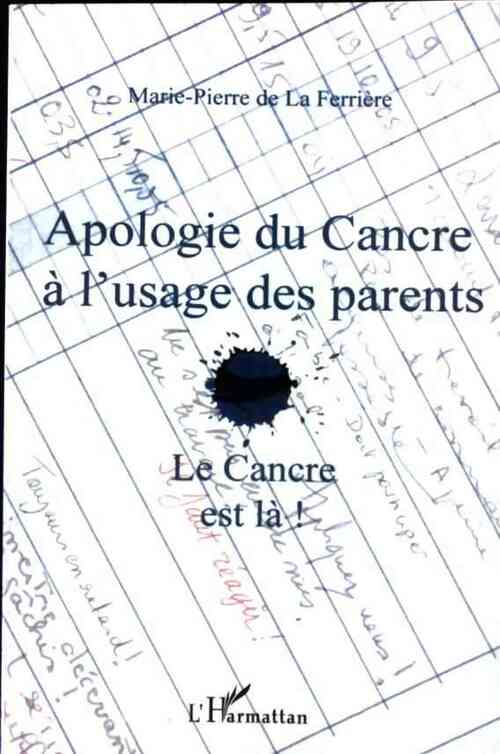 Apologie du cancre a l'usage des parents - Marie-Pierre De Laferrière - Livre