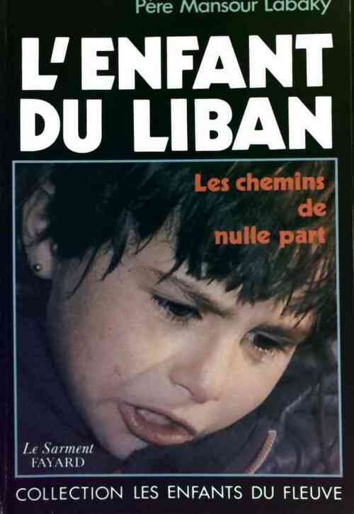 L'enfant du Liban - Mansour Labaky - Livre
