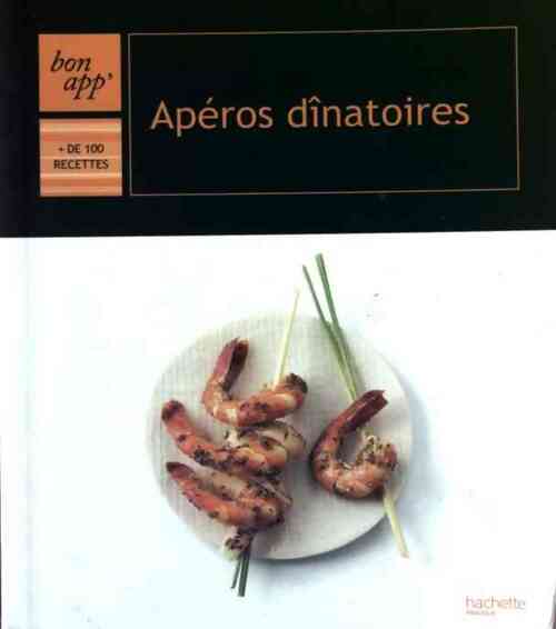Apéros dinatoires - Collectif - Livre