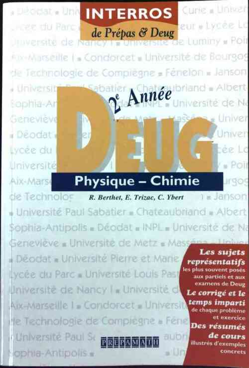 Physique-Chimie Deug 2e année - R. Berthet - Livre