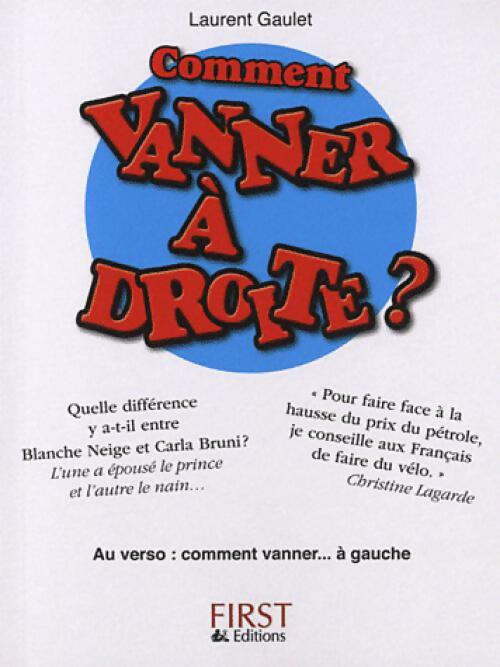 Comment vanner à droite / à gauche ? - Laurent Gaulet - Livre