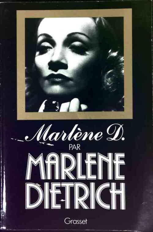 Marlène D. - Marlène Dietrich - Livre