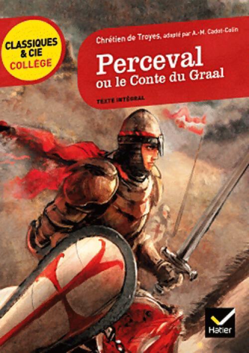 Perceval ou le conte du Graal - Chrétien de Troyes - Livre
