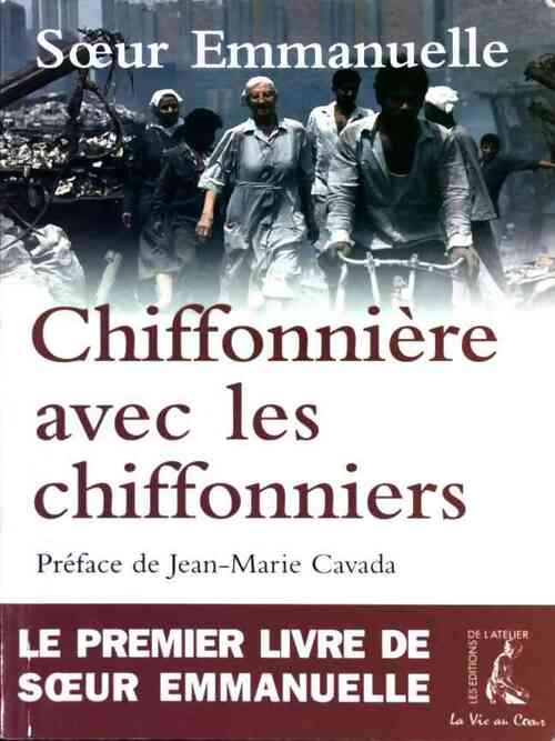 Chiffonnière avec les chiffonniers - Soeur Emmanuelle - Livre