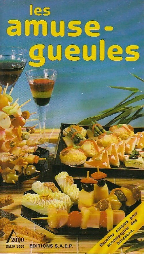 Les amuse-gueules - Jean-Claude Godon - Livre