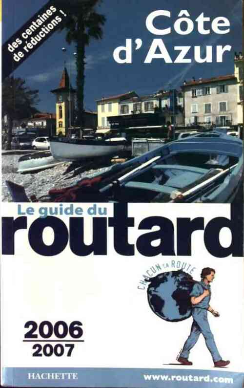 Côte d'Azur 2006-2007 - Collectif - Livre