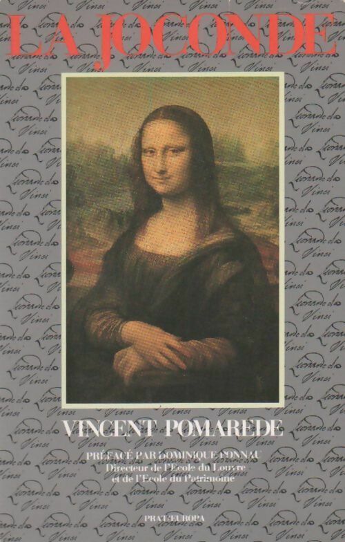 La Joconde - Vincent Pomarède - Livre