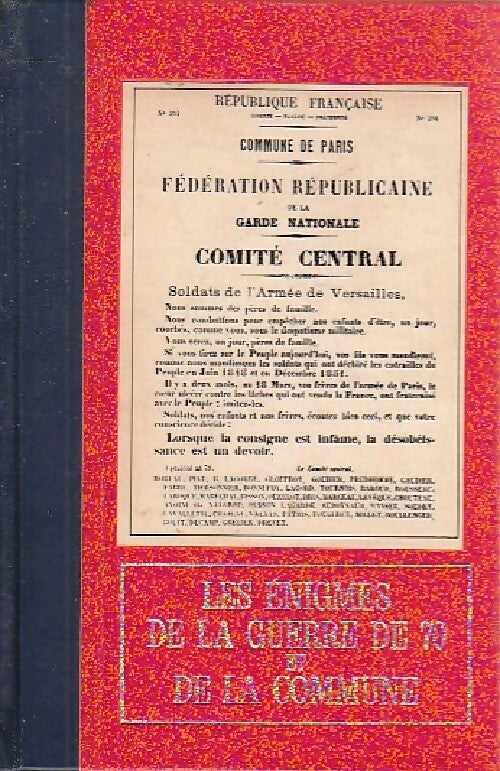 La guerre de 70 Tome III : La commune - Bernard Michal - Livre