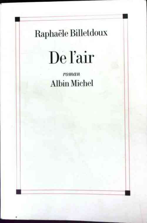 De l'air ! - Raphaële Billetdoux - Livre