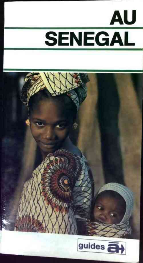 Au Sénégal - Collectif - Livre