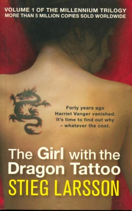 Millenium Tome I : The girl with the dragon tattoo - Stieg Larsson - Livre