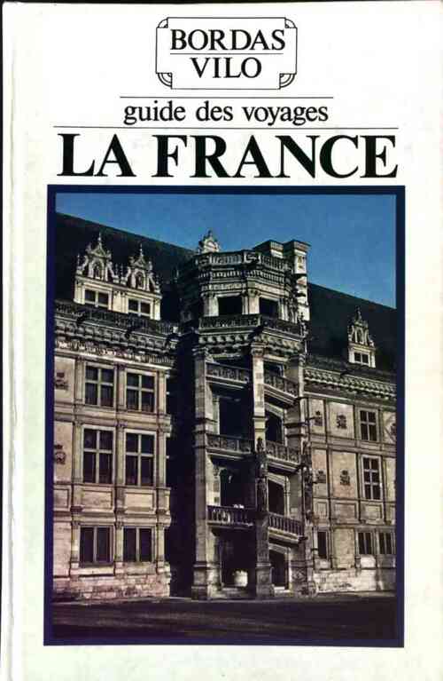 La France - Pierre Cabanne - Livre
