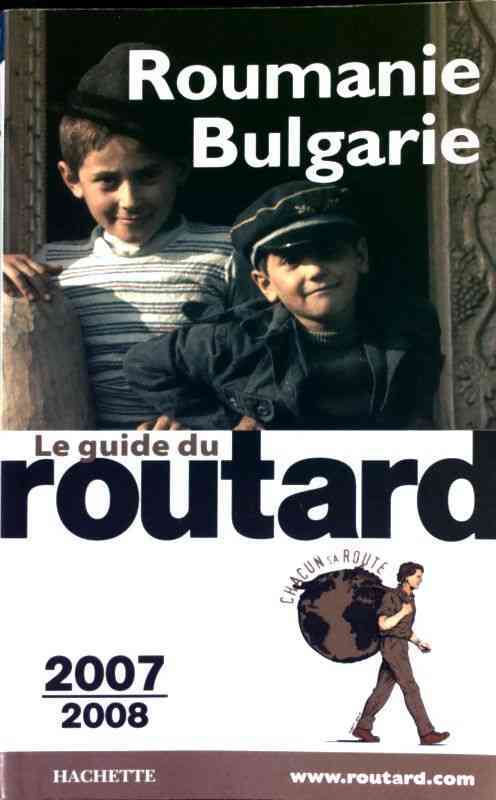 Roumanie - Bulgarie 2007-2008 - Collectif - Livre