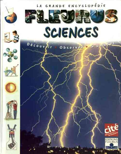 La grande encyclopédie fleurus des sciences - Collectif - Livre