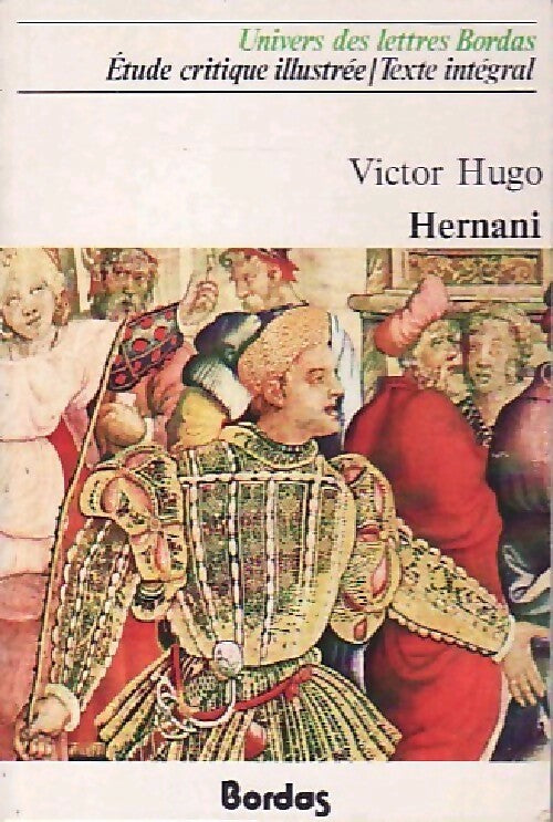 Hernani - Victor Hugo - Livre