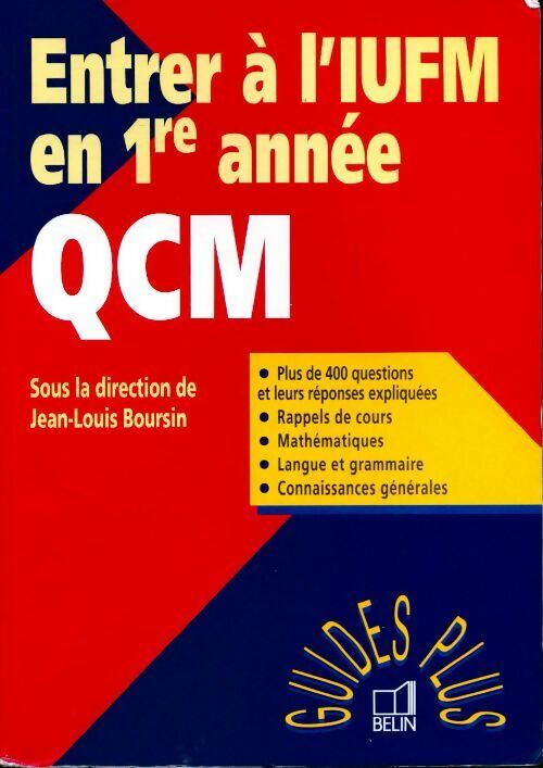 Entrer à l'IUFM en 1ère année. QCM - Jean-Louis Boursin - Livre