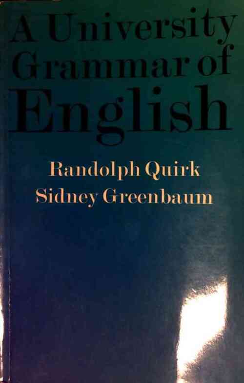 A university grammar of english - Randolph Quirk - Livre