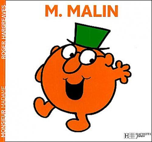 Monsieur Malin - Roger Hargreaves - Livre